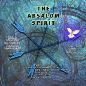 The Absalom Spirit