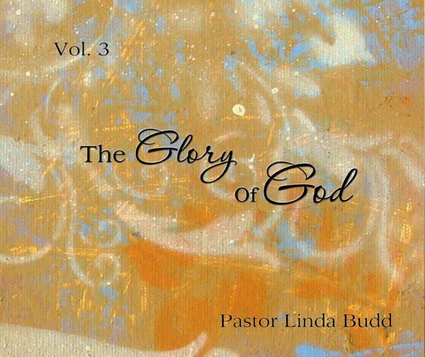 Glory of God - Vol. 3