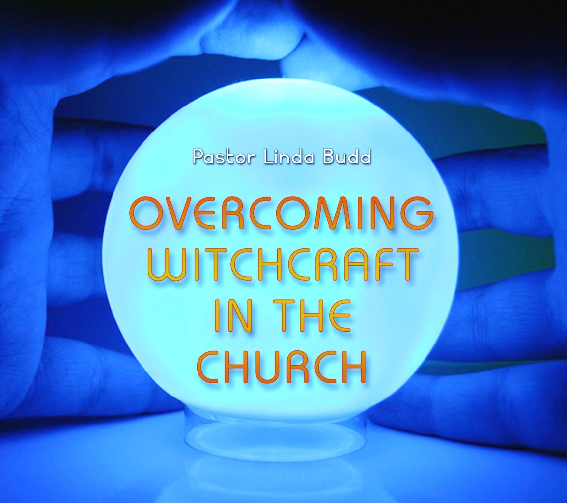 Overcoming Witchcraft in the Church