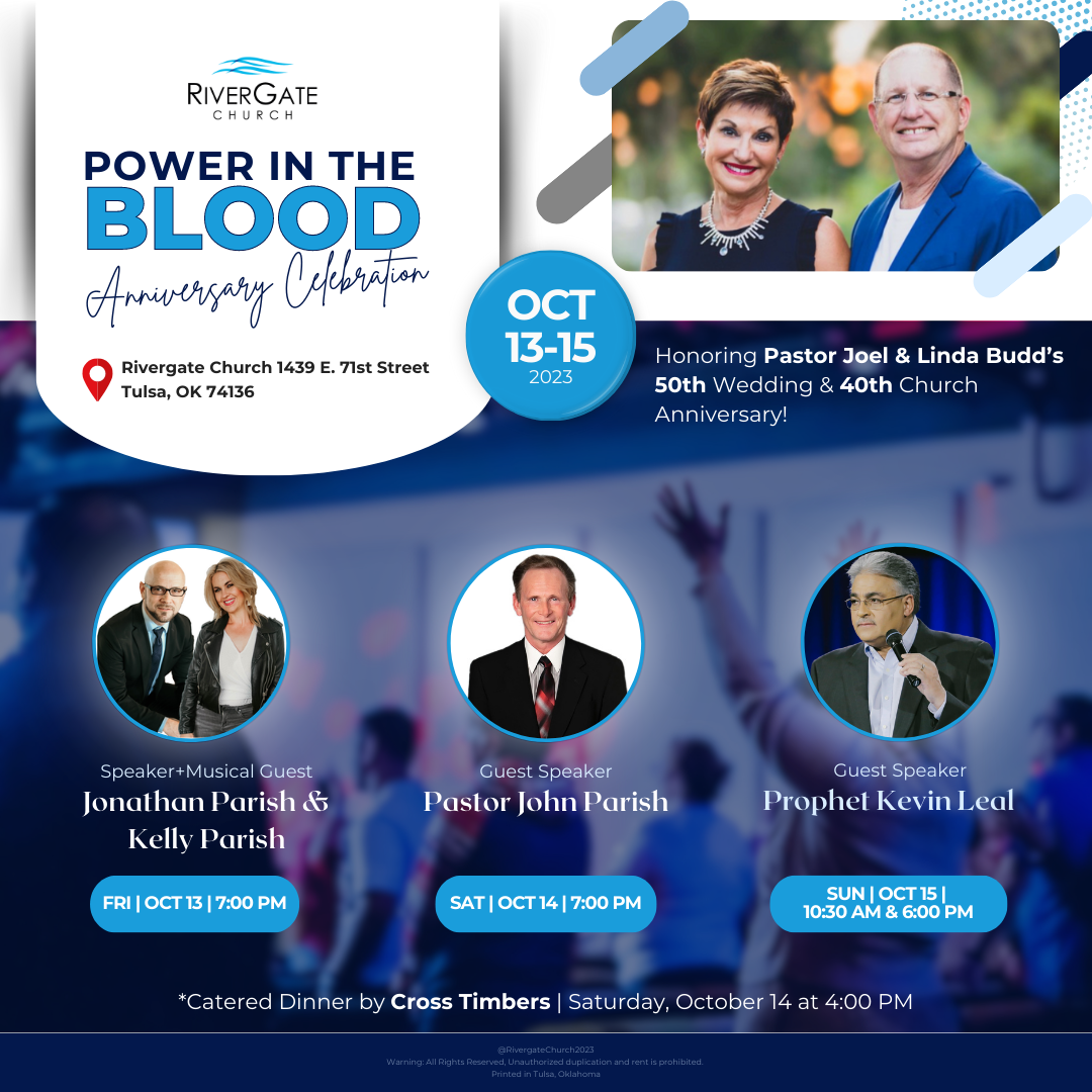 Power in the blood anniversary celebration. Oct 13-15