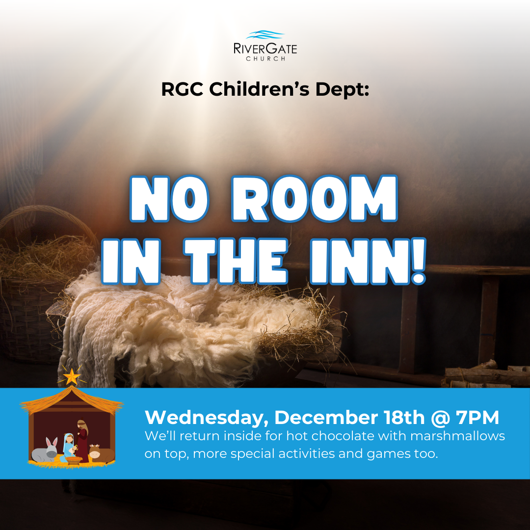 Featured image for “RGC Kids: No Room in the Inn! (Wednesday, December 18th, 2024 – 7pm)”