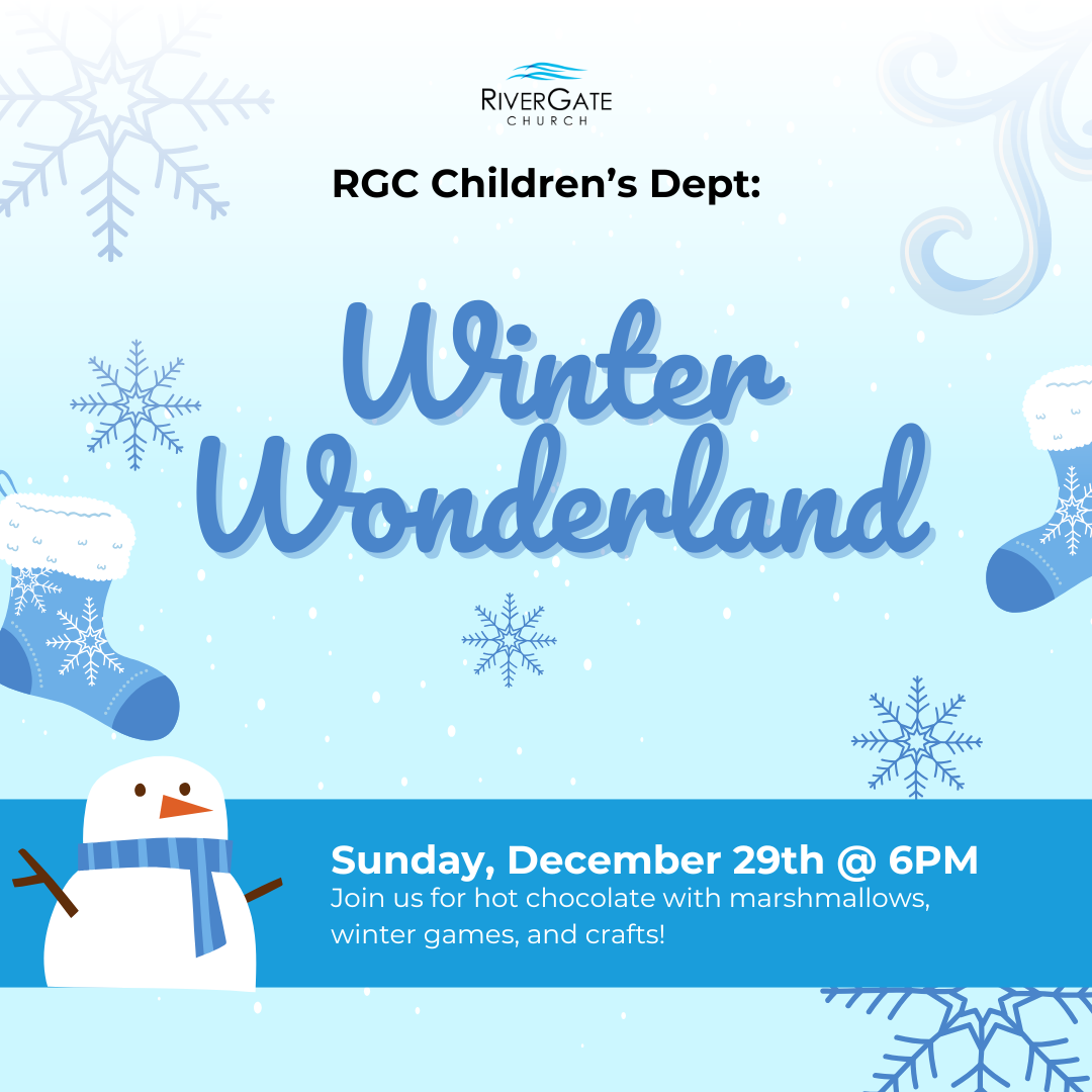 Featured image for “RGC Children’s Dept: Winter Wonderland (Sunday, December 29th, 2024 – 6pm)”