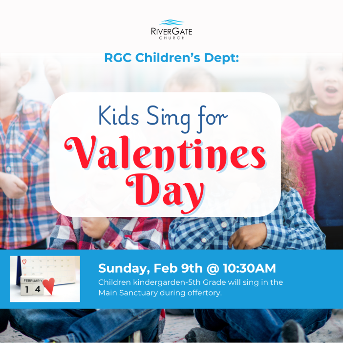 Featured image for “Kids Sing for Valentine’s Day (Sun, Feb 9th, 2025 – 10:30am Service)”