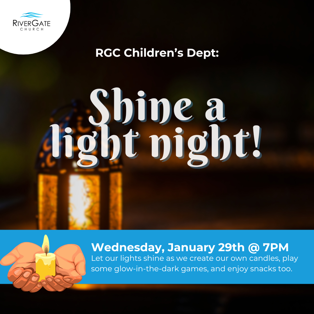 Featured image for “RGC CHILDREN’S DEPT: Shine a Light Night! (Wednesday, January 29th, 2025 – 7pm)”