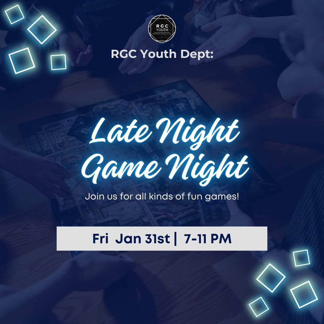 Featured image for “RGC Youth: Late Night Game Night (Friday, January 31st, 2025 – 7pm-11pm)”