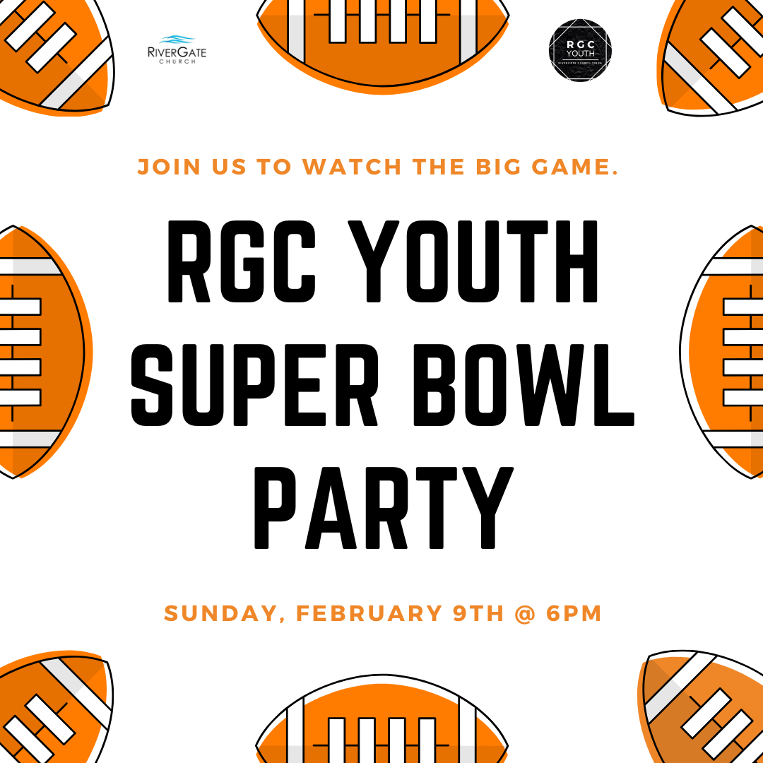 Featured image for “RGC Youth: Super Bowl Party (Sunday, February 9th, 2025 – 6pm)”