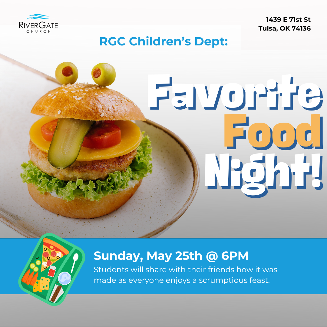 Featured image for “RGC KiDs: Favorite Food Night (Sunday, May 25th, 2025 – 6pm)”