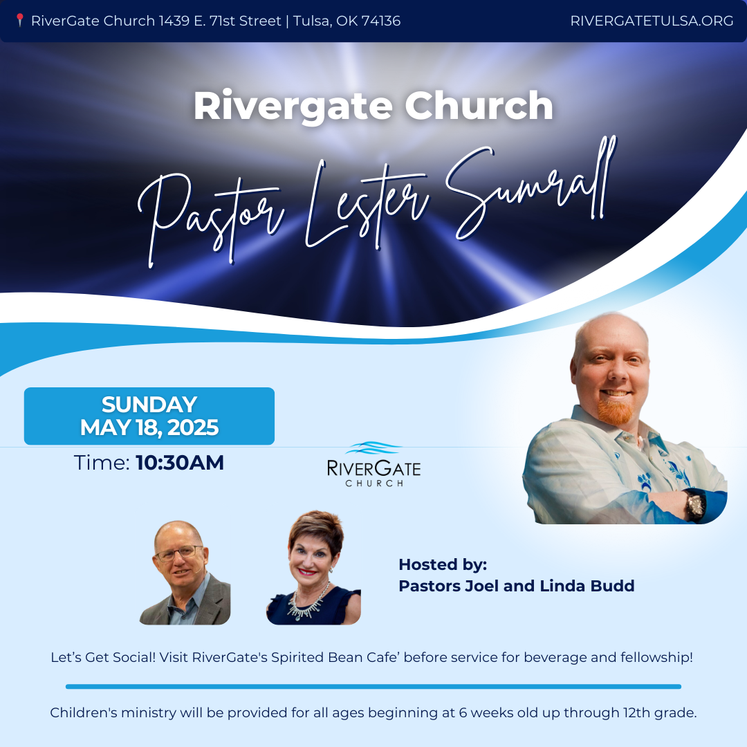 Featured image for “Guest Speaker: Pastor Lester Sumrall (May 18th, 2025 – 10:30am only)”