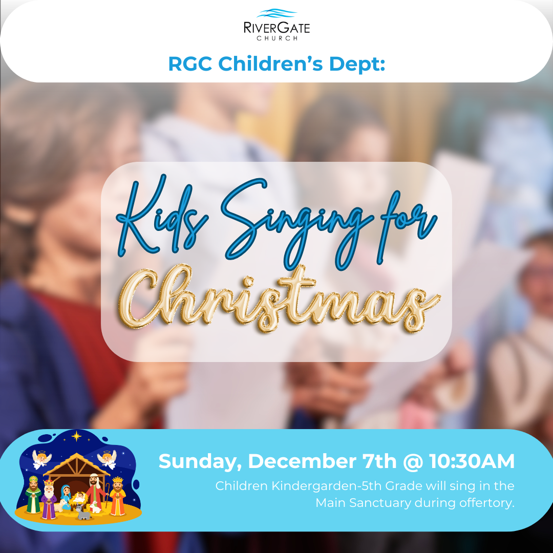 Featured image for “RGC Children’s Dept: Kids singing for Christmas (Sun, Dec 7th, 2025 – 10:30am Service)”