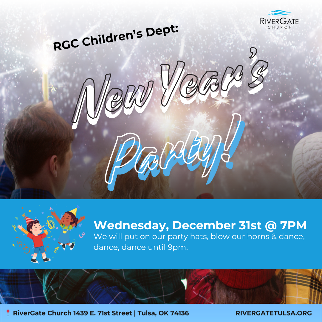 Featured image for “RGC Children’s Dept:  New Year’s Party! (Tuesday, Dec 31st, 2025 at 7pm)”