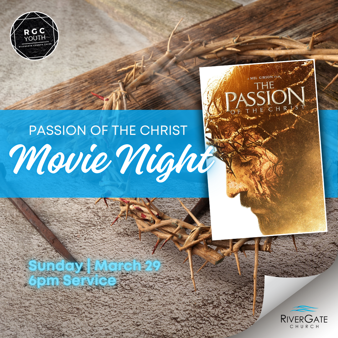 Featured image for “RGC Youth Dept: Passion of the Christ Movie Night Sunday, March 29th, 2026 – 6pm”