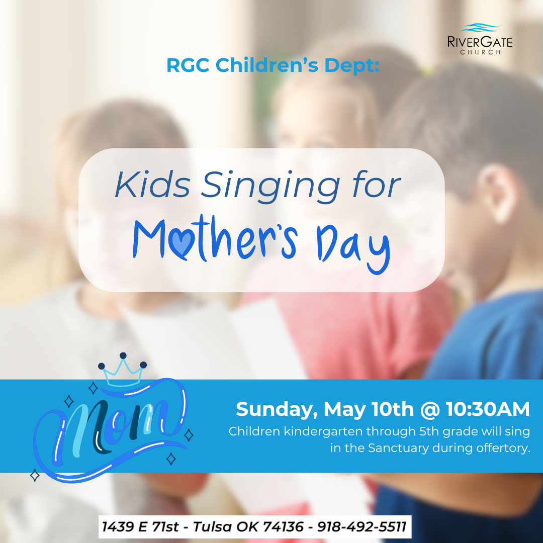 Featured image for “Kids Singing for Mother’s Day (Sunday, May 10th, 2026 – 10:30am Service)”