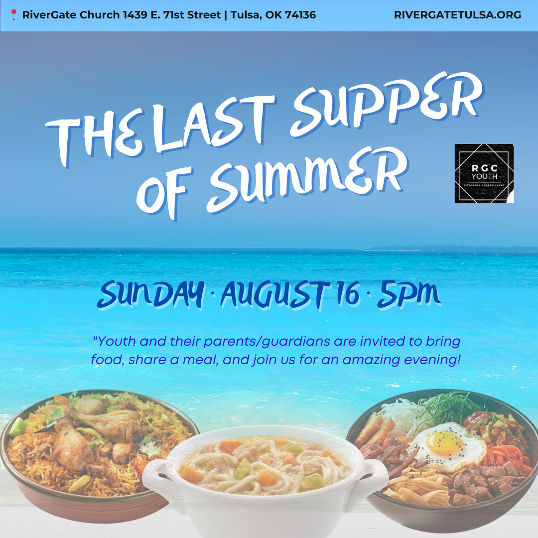 Featured image for “RGC Youth Department – The Last Supper of Summer (Sunday, August 16th, 2026 – 5pm)”