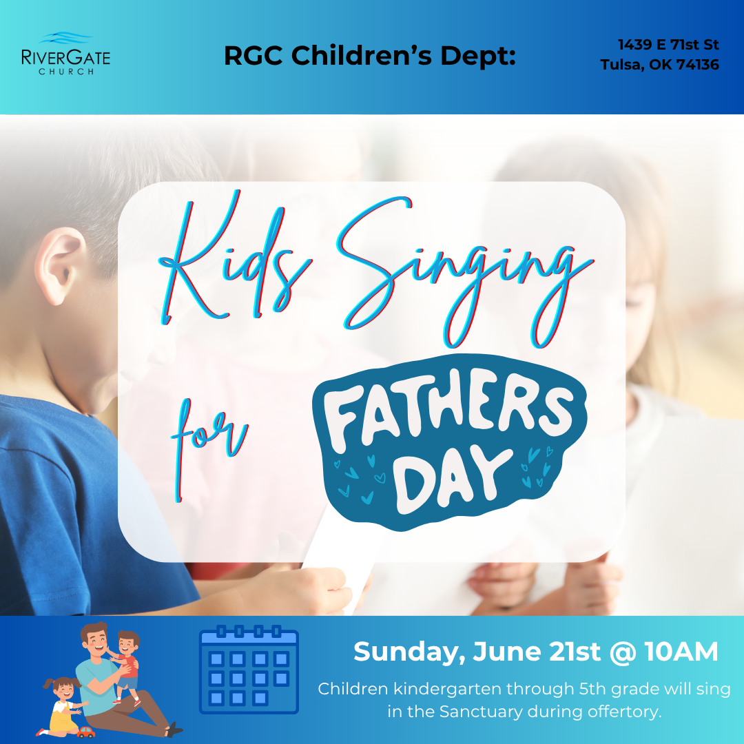 Featured image for “RGC Children’s Dept: Kids Sing for Father’s Day (Sun, June 21st, 2026 – 10am Service)”